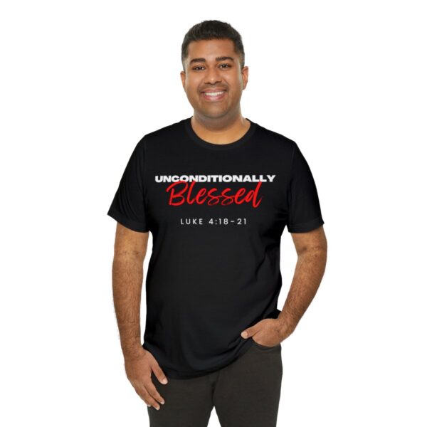 Unconditionally Blessed T-Shirt - Image 8